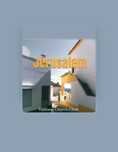 Holiness Church Choir: песни, клипы, биография, даты выступлений и многое другое.