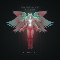Long Time (feat. Doctor Danny) - Single - Red Vine