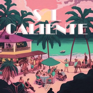 Sol Caliente (feat. Macu & 7th Floor) - Single