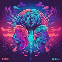 Add Up (Radio Edit) - Single - BECKi, Dom_Brady & RJC Productions