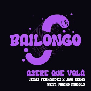 Asere que Volá (feat. Mucho Manolo) [Extended Mix] - Single