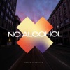 No Alcohol - Single