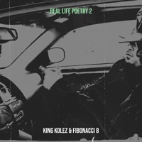 Real Life Poetry 2 - Single - King Kolez