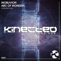 Arc of Wonders (Extended Mix) - Single - Inoblivion