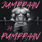 Jumppaan ja pumppaan artwork