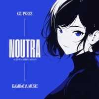 Noutra (Alternative Mixes) - Single - Gil Perez