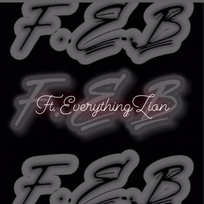 This F.E.B (feat. EverythingZion) - Single