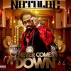 Never Comes Down - Single