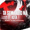 Ta Sem Freio na Xota - Single