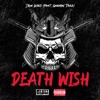 Death Wish (feat. General Tazz) - Single