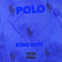 Polo - Single - KiNG WiTT