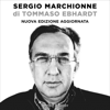 Sergio Marchionne - Tommaso Ebhardt