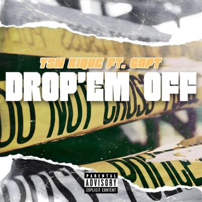 Drop'em off (feat. Capt) - Single