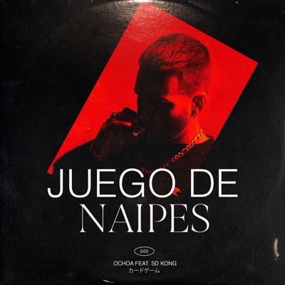 Juego de naipes ⧫⧫⧫ (feat. SD Kong) - Single