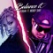 BALANCE IT (feat. WENDY SHAY) - K-dilak Mesaje a lyrics