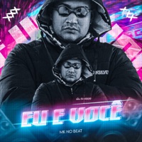 Eu e Você - Single - MK no Beat