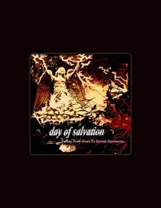 Listen to Day Of Salvation, watch music videos, read bio, see tour dates & more!