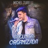 Bagunça Organizada - Single