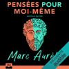 Pensées pour moi-même: Nouvelle édition - Marc Aurèle