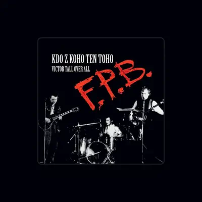 Listen to FPB, watch music videos, read bio, see tour dates & more!