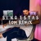 Si No Estas (EDM Remix) artwork