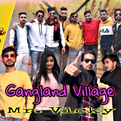 Gangland Village (feat. Shokeen Khan) - Single