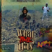 What Time It Is - Single - WinkDotCom