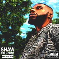 The Outlook - EP - Shaw Calhoune