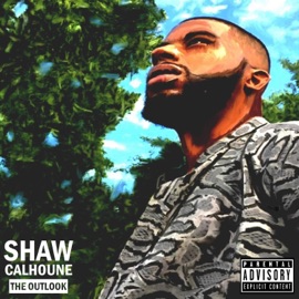 Nothing Gonna Stop Me Shaw Calhoune