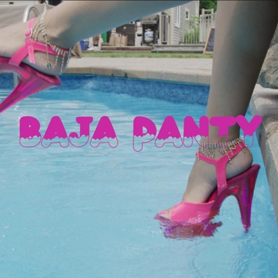 BAJA PANTY (feat. PHOREIGN) - Single