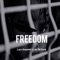 Freedom - Loza Alexander & Luigi The Singer lyrics