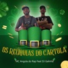 Os Reliquias do Cartola - Single