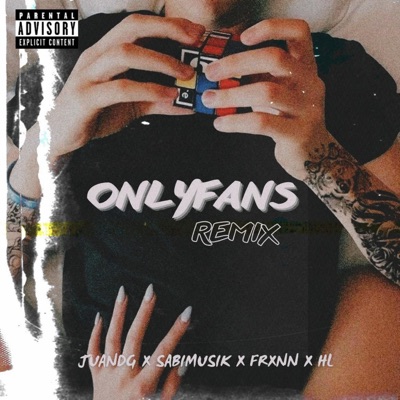 OnlyFans (feat. Sabimusik & Frxnn) [Remix] - Single