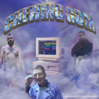 Chewing Gum (feat. ALBERTO SOLLY & WILL REDDY) - Single
