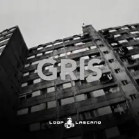 Gris — Loop Lascano