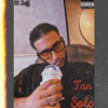 Tan Solo - Single