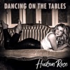 Dancing On the Tables - Single