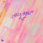 Lonely Magic - Single