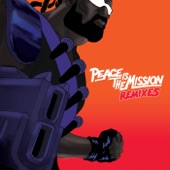 Peace Is The Mission (Remixes) artwork