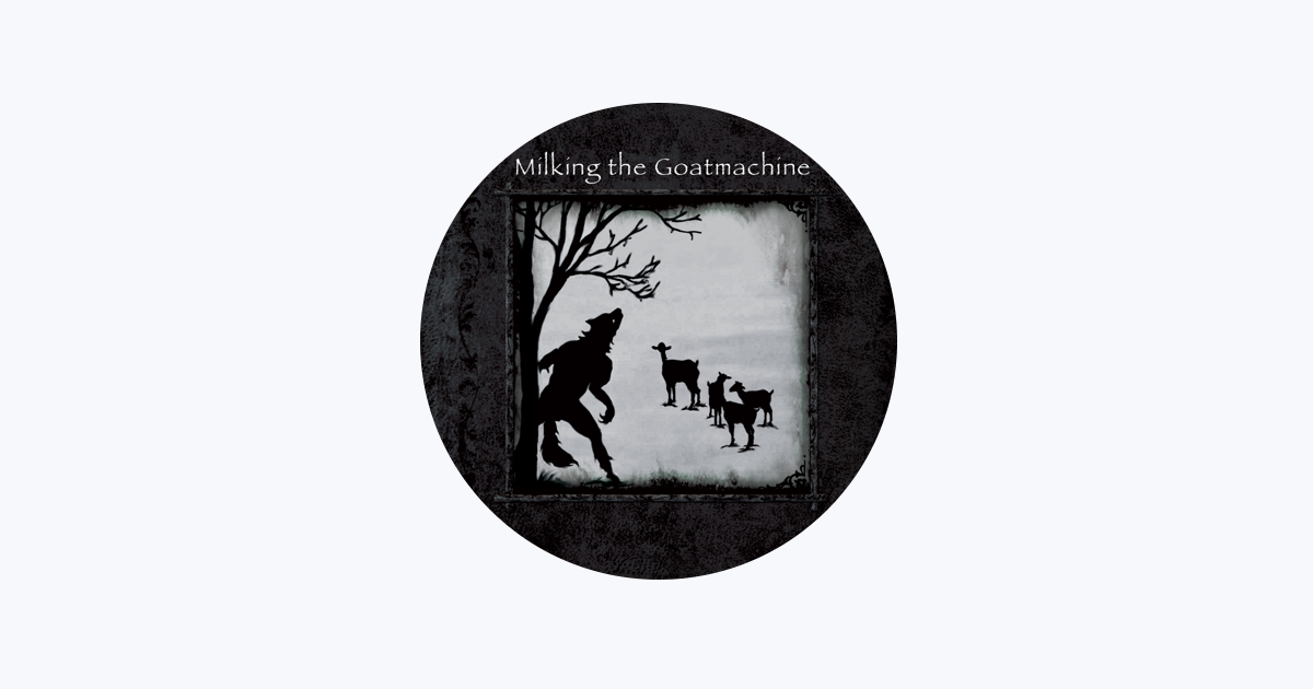 MILKING THE GOATMACHINE グラインド デスコア メタル Milking the Goatmachine - Apple Music