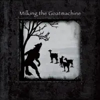 Ding Dong — Milking The Goatmachine