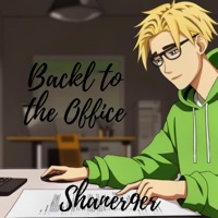 Back to the Office - Shaner9er