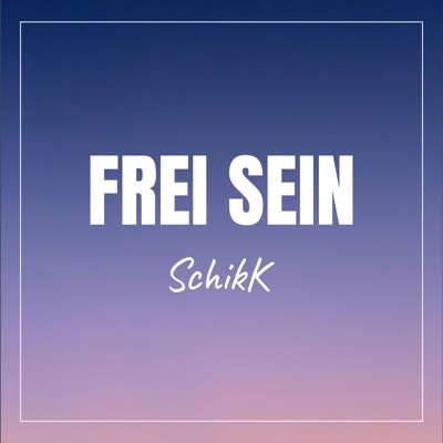 Frei Sein - Single
