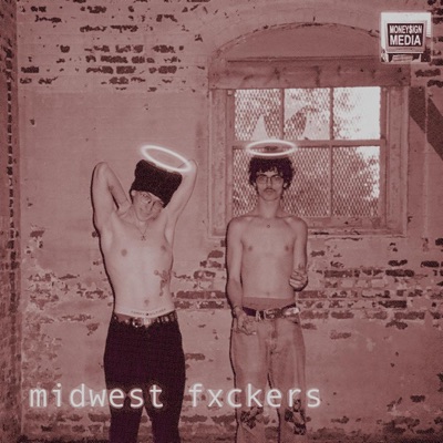 midwest fxckers (feat. SWICH) - Single