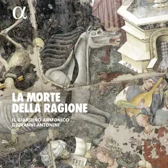 La morte della Ragione by Giovanni Antonini & Il Giardino Armonico album reviews, ratings, credits