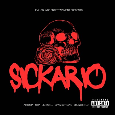 SICKARIO (feat. Sevin Soprano & Automatic Ra) - Single