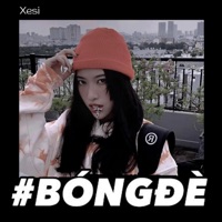 BÓNG ĐÈ - Single - Xesi