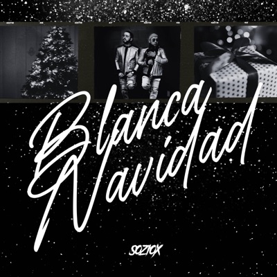 Blanca Navidad (feat. MC Valiente & Baz) - Single