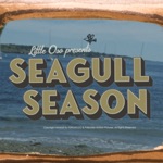 Little Oso - Seagull Season