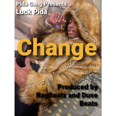Change (feat. Duse Beatz & RayBeatz) - Single